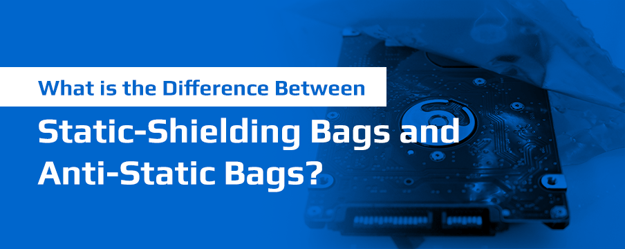 what is the difference between static shielding bags and anti static bags